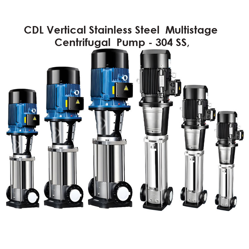CDL Vertical Stainless Steel Multistage Centrifugal Pump - 304 SS